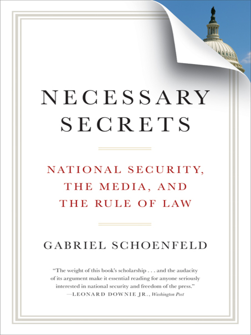 Title details for Necessary Secrets by Gabriel Schoenfeld - Wait list